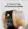 Coffee Sugar Body Scrub with Coconut for Gentle Exfoliation & Smoothening - 250g